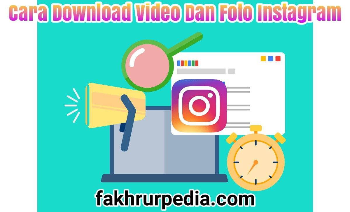 Cara Download Video Di Instagram Di Hp Android dan Iphone