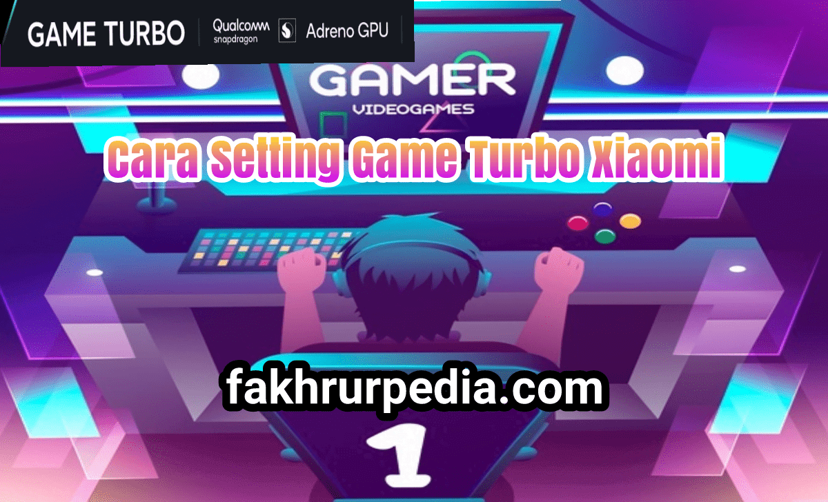 Cara Setting Game Turbo Xiaomi Supaya Lancar No Lag