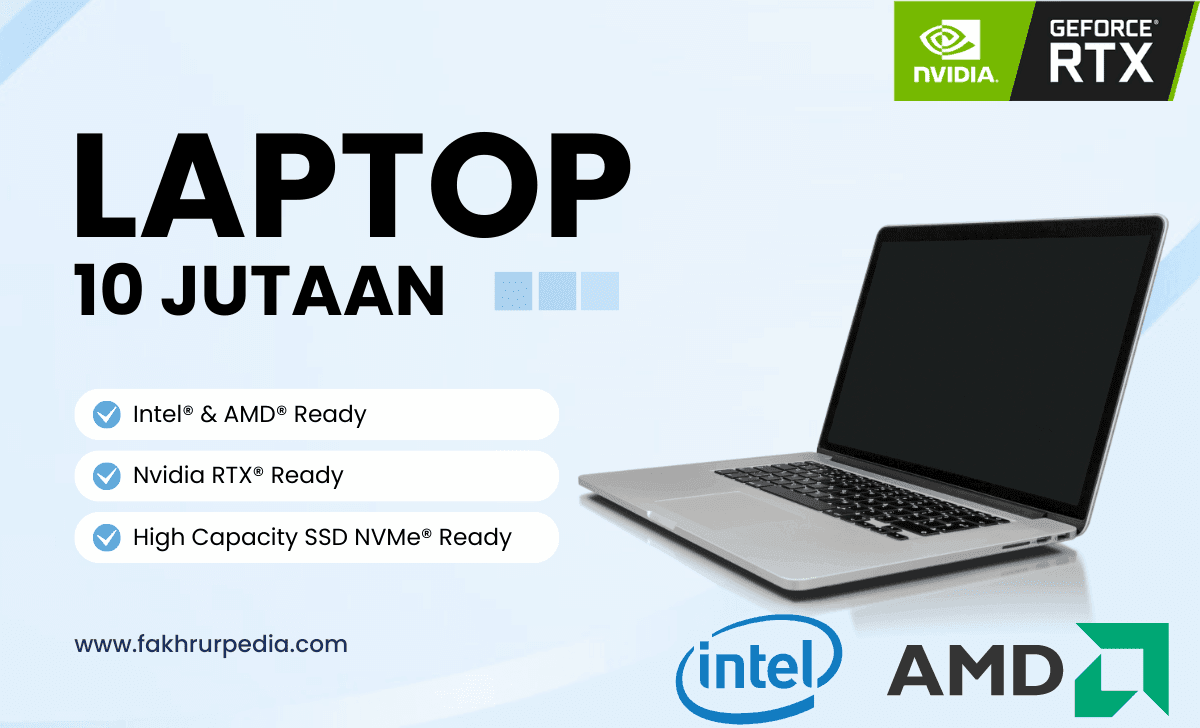 Rekomendasi Laptop 10 Jutaan Terbaik 2024 (RTX Ready)