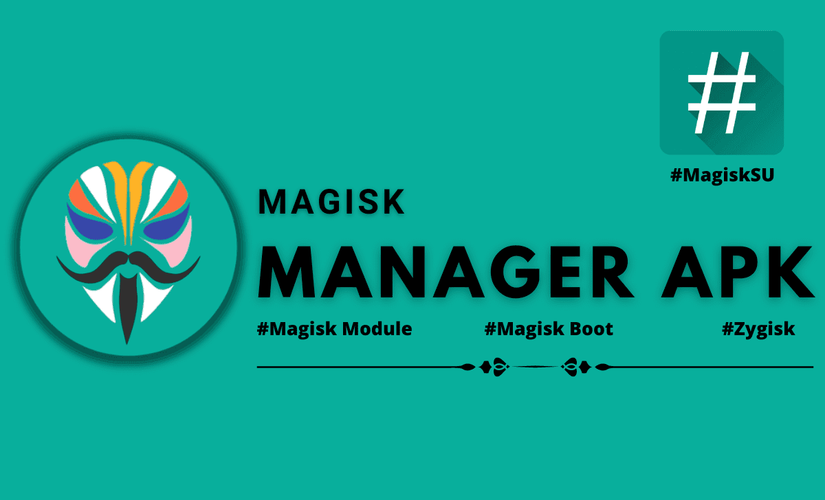 Download Magisk Manager 26.4 Apk Zip (Latest Version)