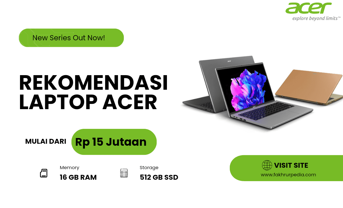 Rekomendasi Laptop Acer 15 Jutaan Terbaik, Siap Diandalkan!