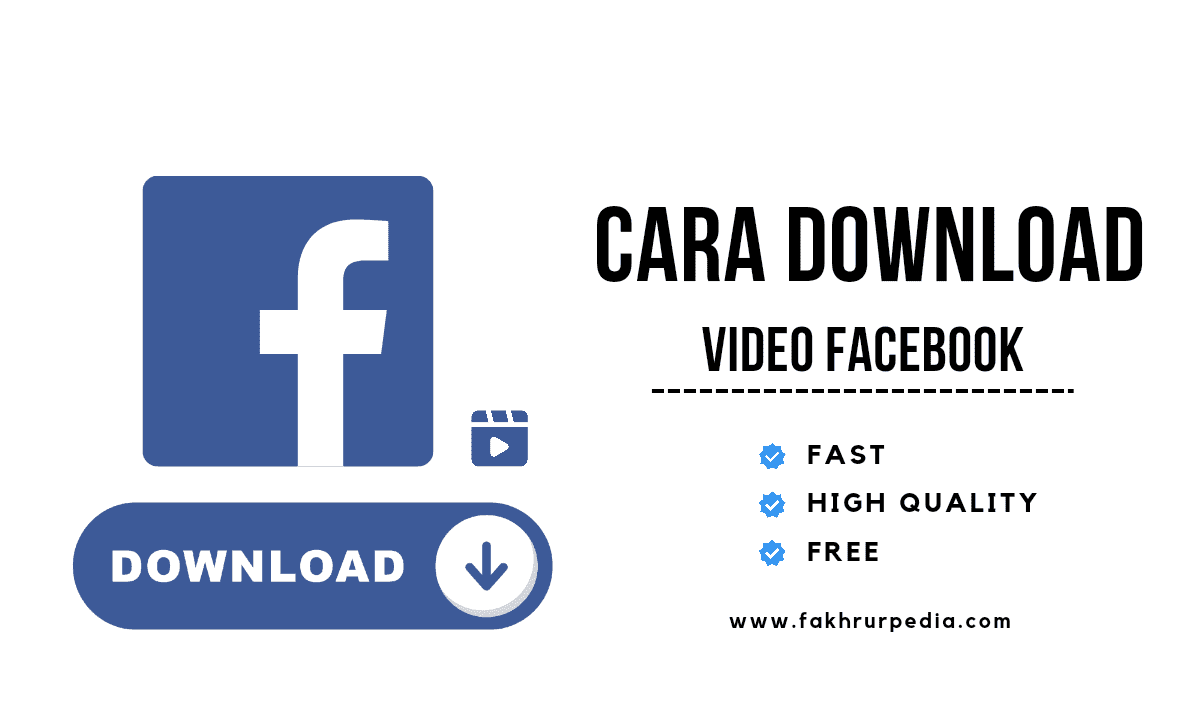Cara Download Video Facebook Dengan Cepat Dan Mudah