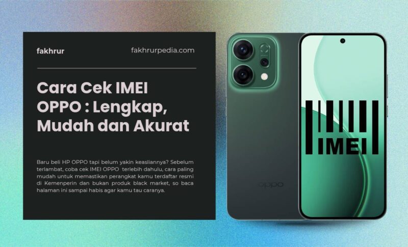 Cara Cek Imei Oppo