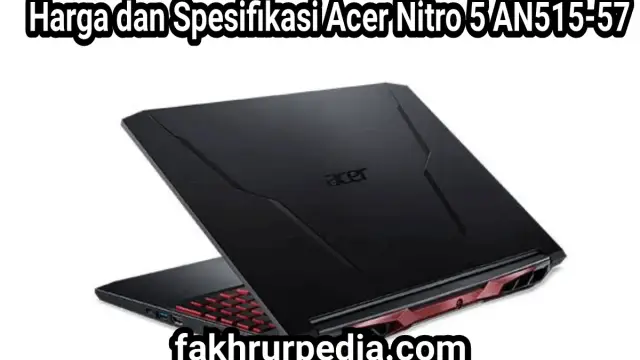 Acer Nitro 5 AN515-57 Series Gaming Laptop