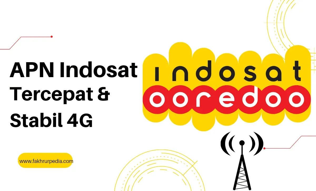 Cara Setting APN Indosat Tercepat dan Stabil 4G 2026