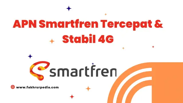 APN Smartfren Tercepat dan Stabil 4G 2026