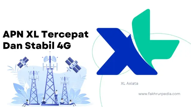 APN XL Tercepat dan Stabil 4G 2026, Buruan Cobain