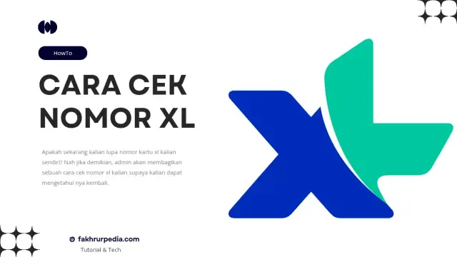 6 Cara Cek Nomor XL (Cepat dan Akurat)