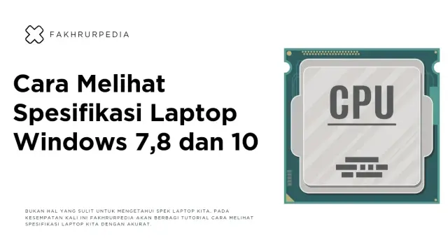 7+ Cara Cek Spek Laptop, Dijamin Work 100%