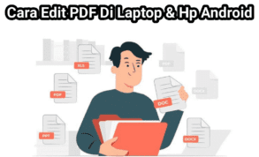 Cara Edit Pdf Di Laptop Dan Hp Android