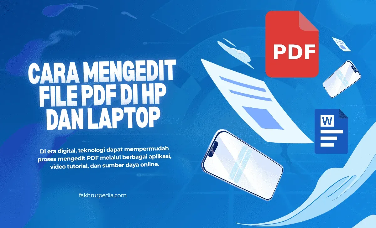 Cara Praktis Edit PDF di HP Android dan Laptop Windows