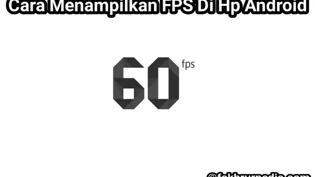 Cara Menampilkan FPS Di Hp Android (Xiaomi) Work 100%