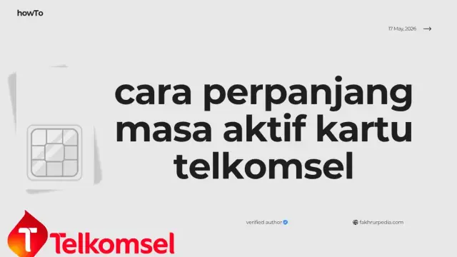 Cara Perpanjang Masa Aktif Telkomsel