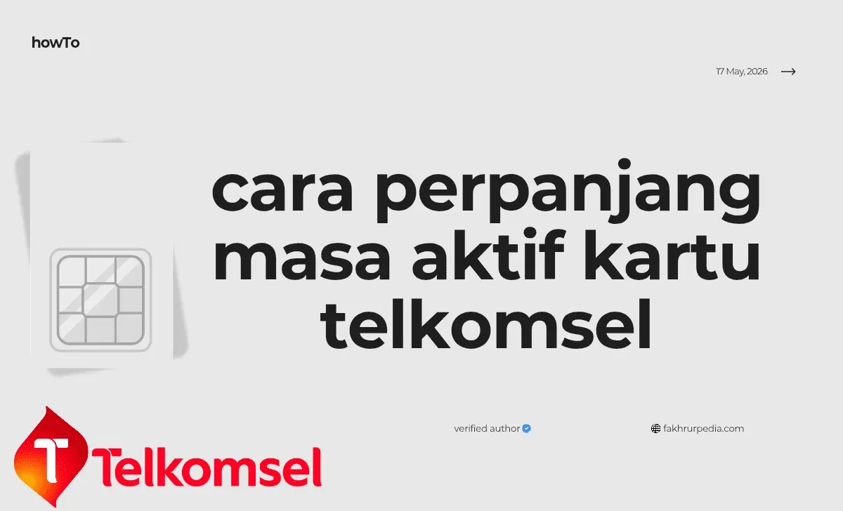 Cara Perpanjang Masa Aktif Telkomsel