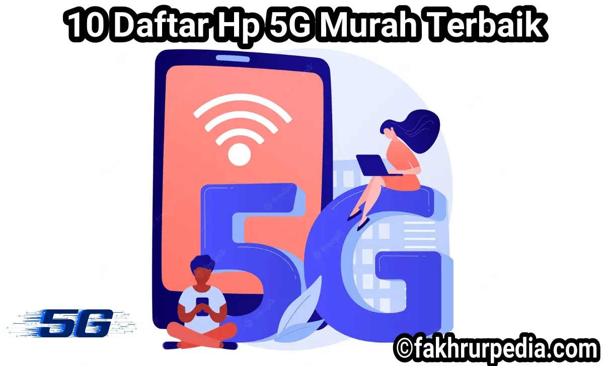 Daftar Hp 5g Murah Terbaik