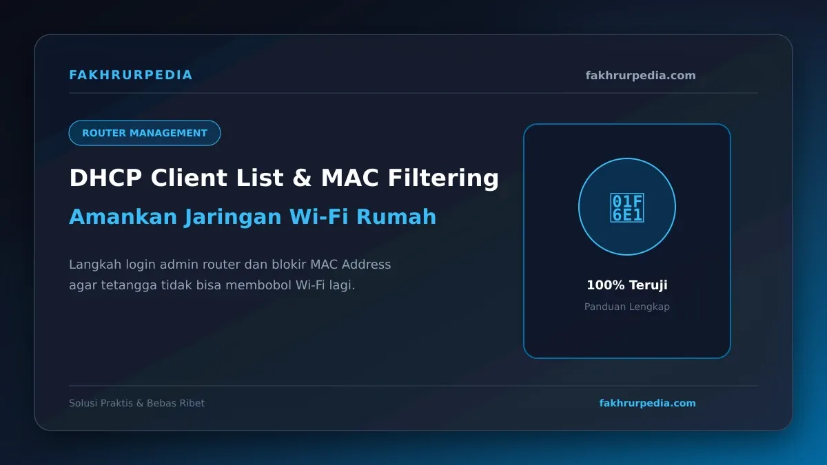 DHCP Client List dan MAC Filtering Router