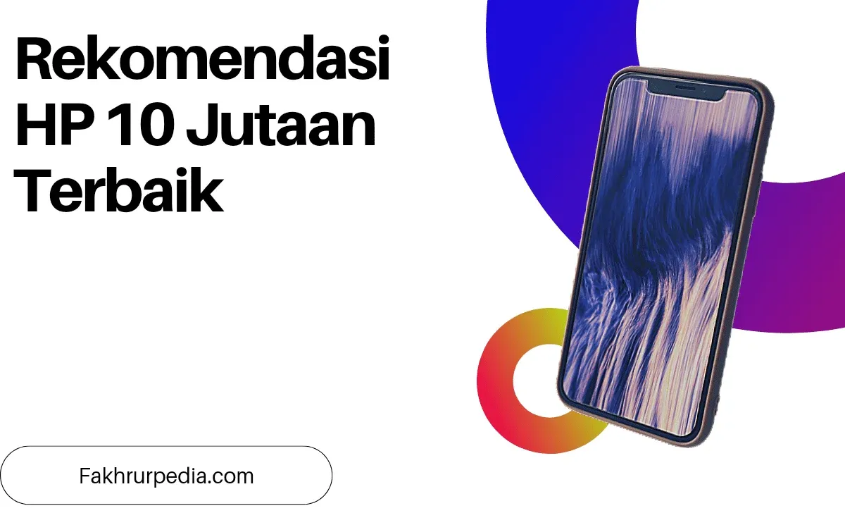 Hp 10 Jutaan Terbaik