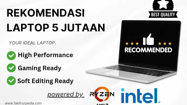 Rekomendasi Laptop 5 Jutaan Terbaik 2024