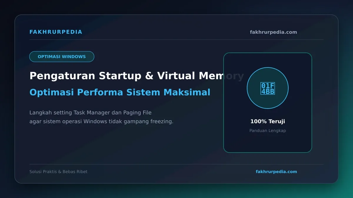 Pengaturan Startup Apps dan Virtual Memory Windows