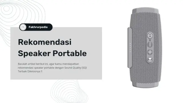 Rekomendasi Speaker Portable Terbaik