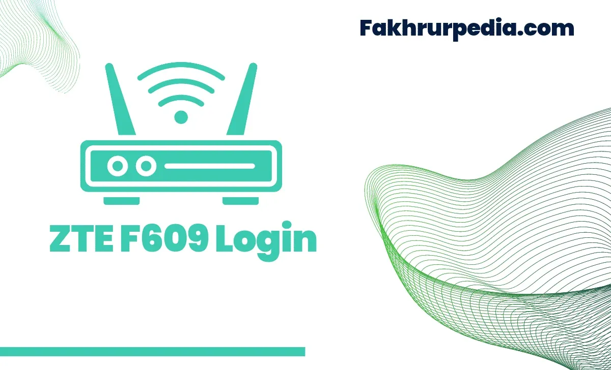 Zte F609 Login Tutorial