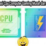 rekomendasi cpu computer gaming murah dan berkualitas 2021 1 1