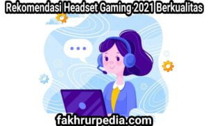 Rekomendasi Headshet Gaming 1 1