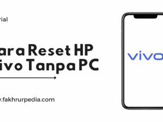 Cara Reset HP Vivo Tanpa PC