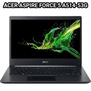 ACER ASPIRE FORCE 5 A514 53G 1 1