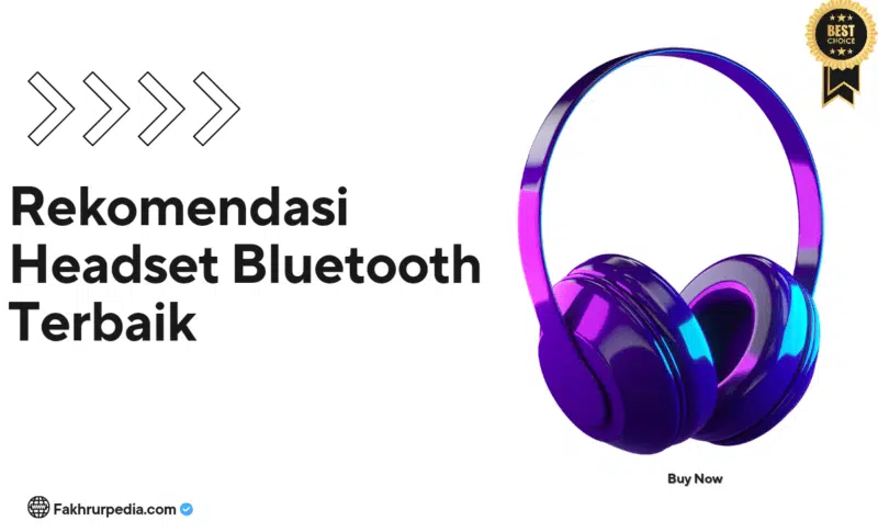 Rekomendasi Headset Bluetooth Terbaik