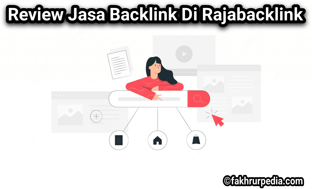 Review Jasa Backlink Di RajaBacklink