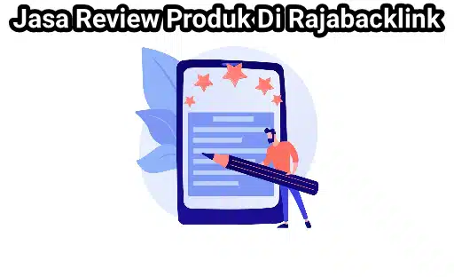 jasa review produk