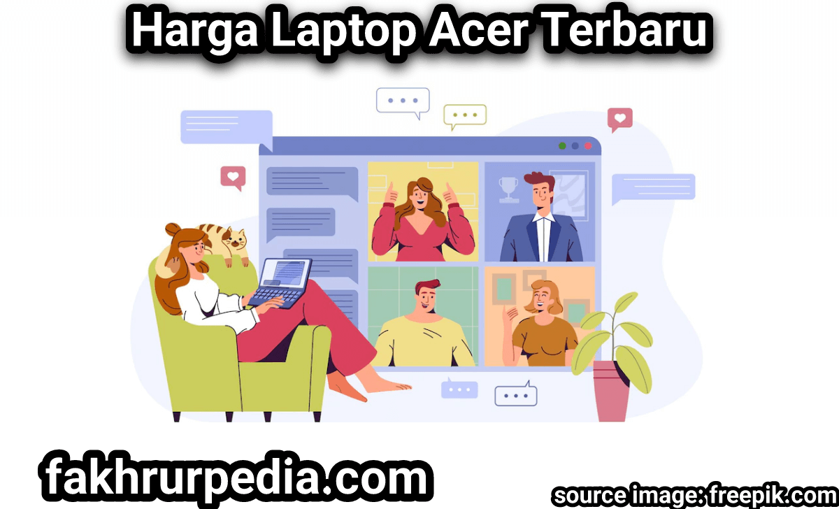 Harga Laptop Acer Terbaru 2022