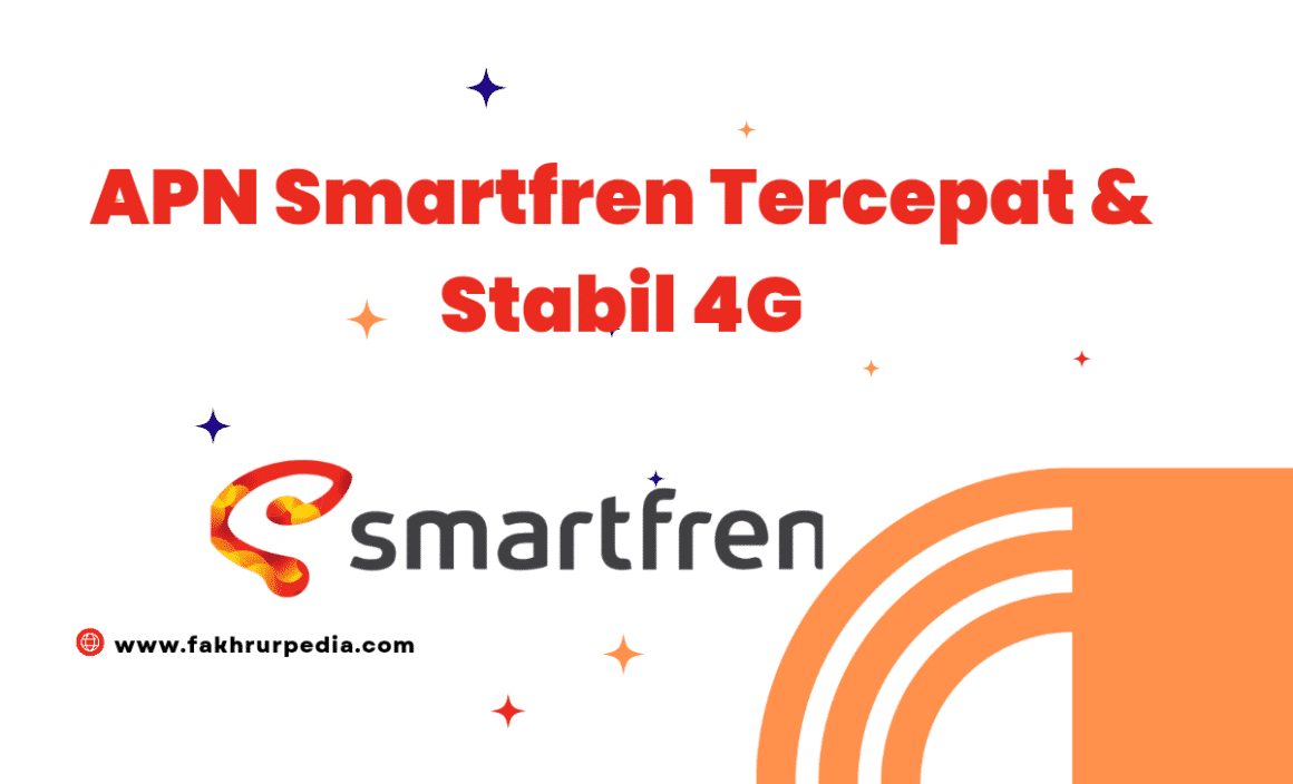 Apn Smartfren Tercepat Dan Stabil 4G