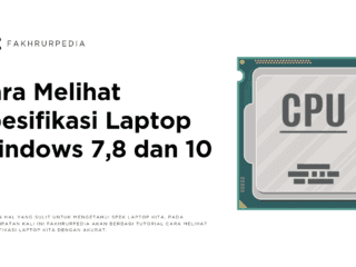 Cara Melihat Spesifikasi Laptop