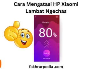 Cara Mengatasi HP Xiaomi Lambat Ngechas