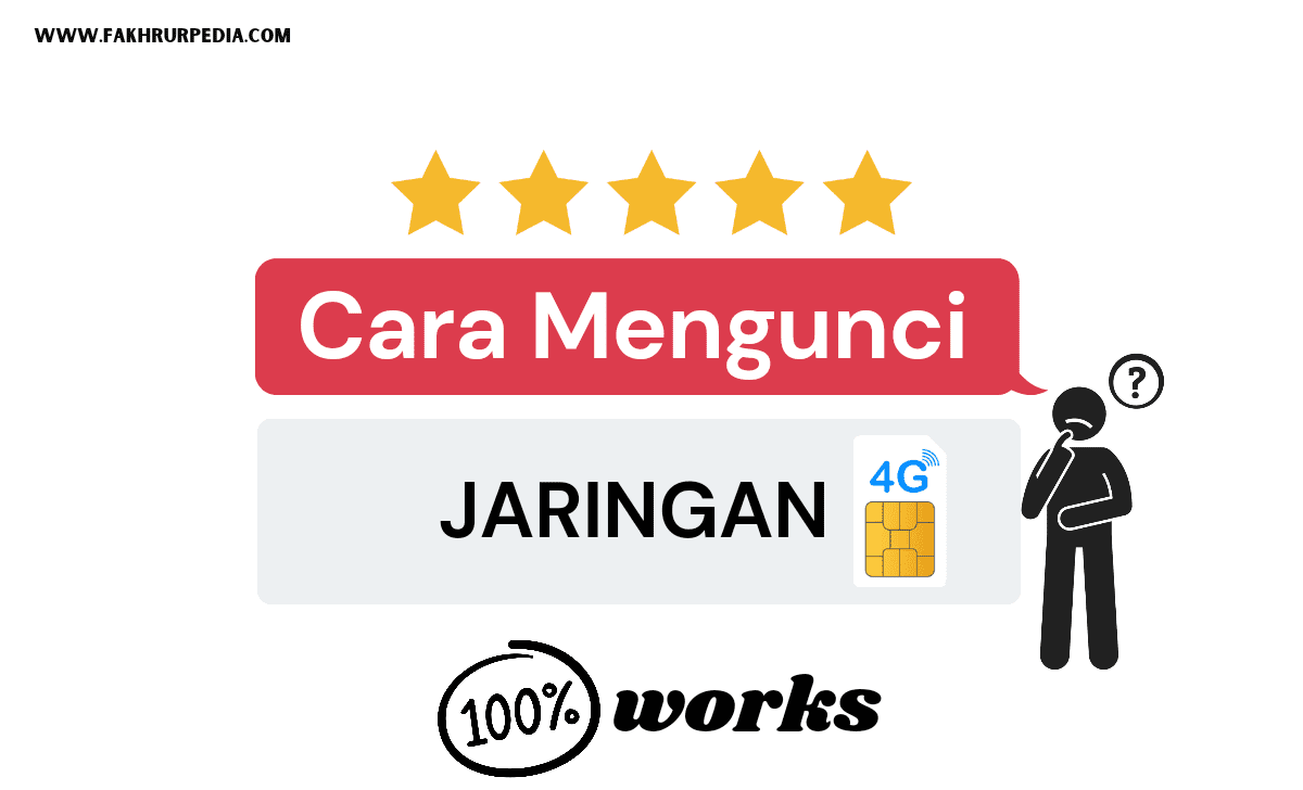 Cara Mengunci Jaringan 4G Di Semua HP